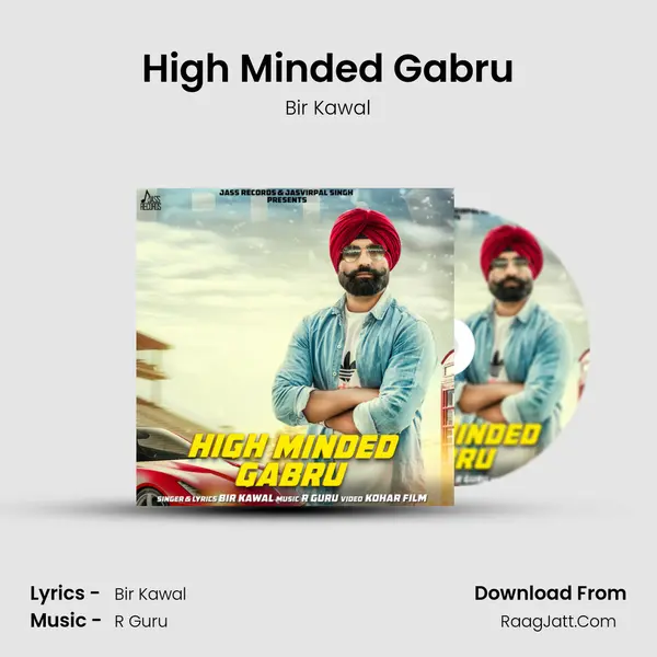 High Minded Gabru Song mp3 | Bir Kawal