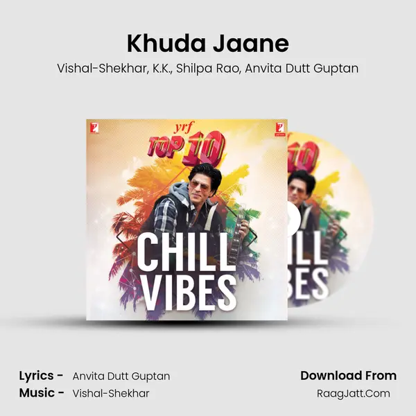 Khuda Jaane mp3 song