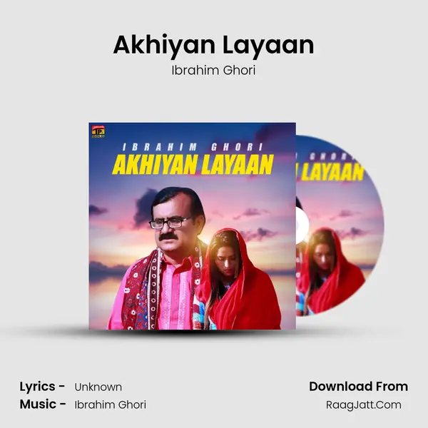 Akhiyan Layaan mp3 song