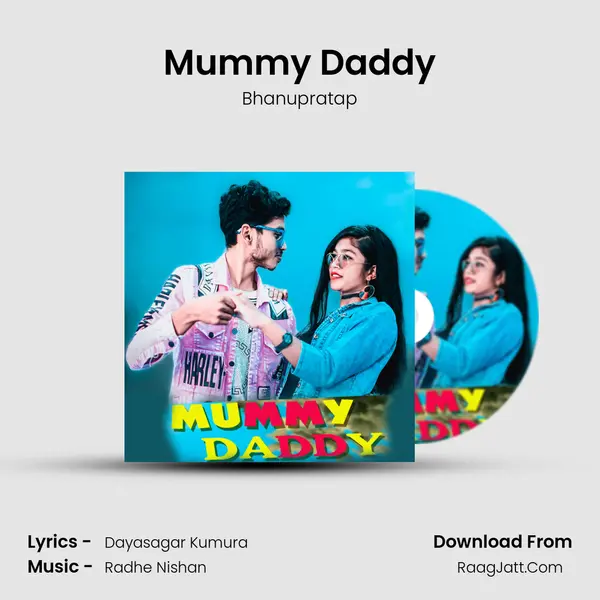 Mummy Daddy mp3 song