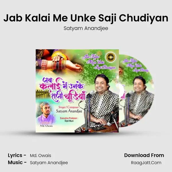 Jab Kalai Me Unke Saji Chudiyan mp3 song