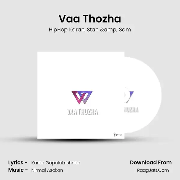 Vaa Thozha mp3 song