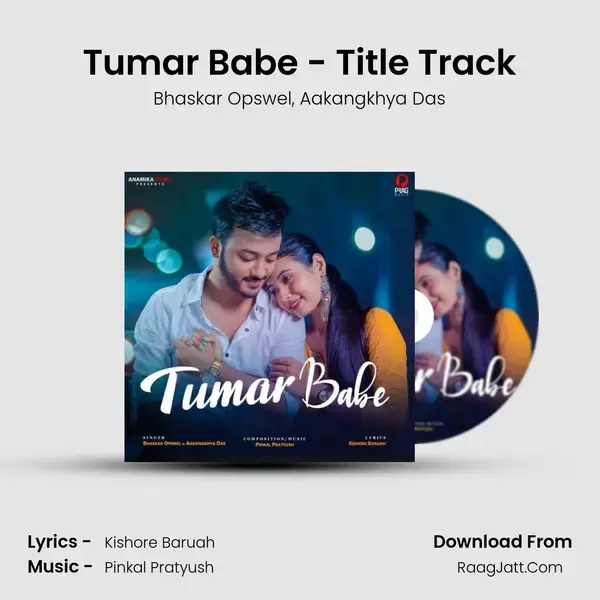 Tumar Babe - Title Track mp3 song