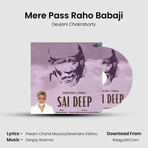 Mere Pass Raho Babaji Song mp3 | Devjani Chakraborty