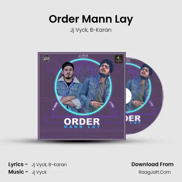 Order Mann Lay mp3 song