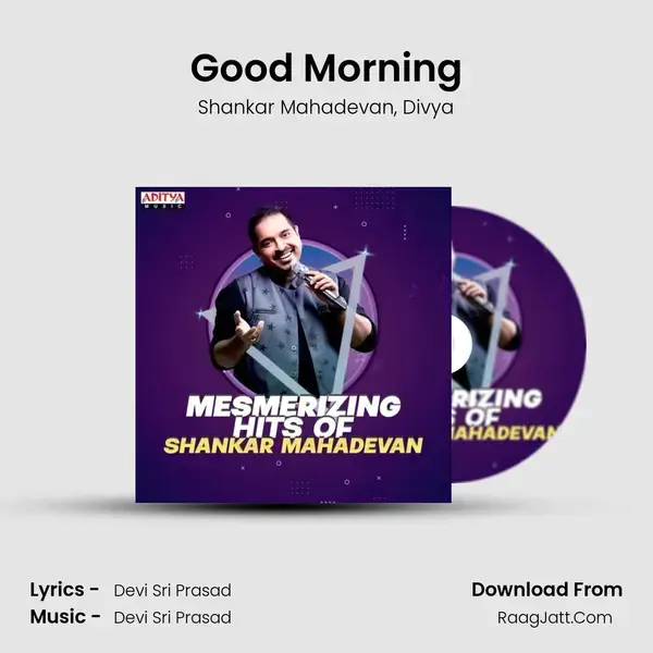 Good Morning mp3 song