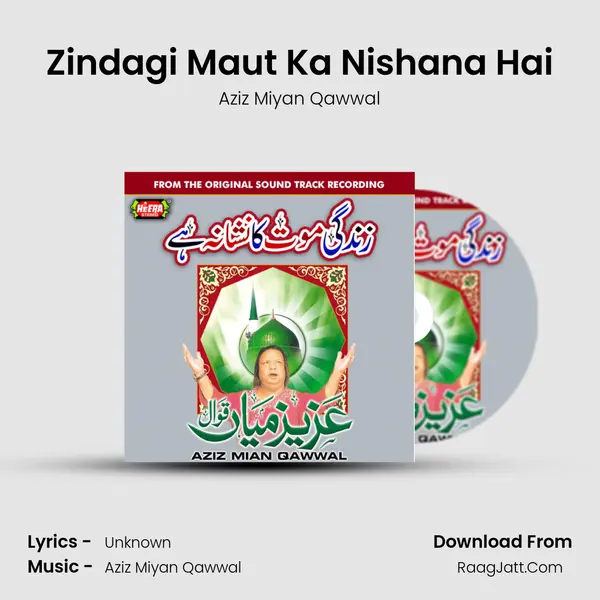 Zindagi Maut Ka Nishana Hai mp3 song