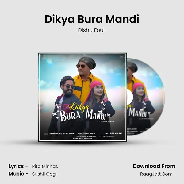 Dikya Bura Mandi mp3 song