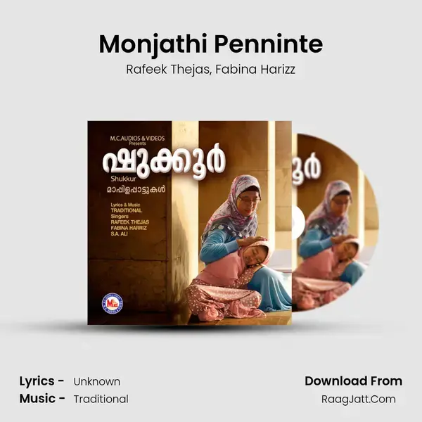 Monjathi Penninte Song mp3 | Rafeek Thejas