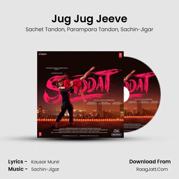 Jug Jug Jeeve Song mp3 | Sachet Tandon