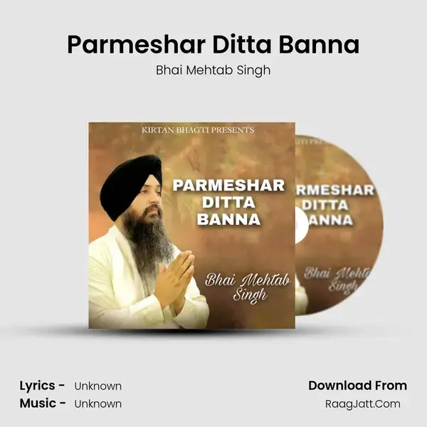 Parmeshar Ditta Banna mp3 song