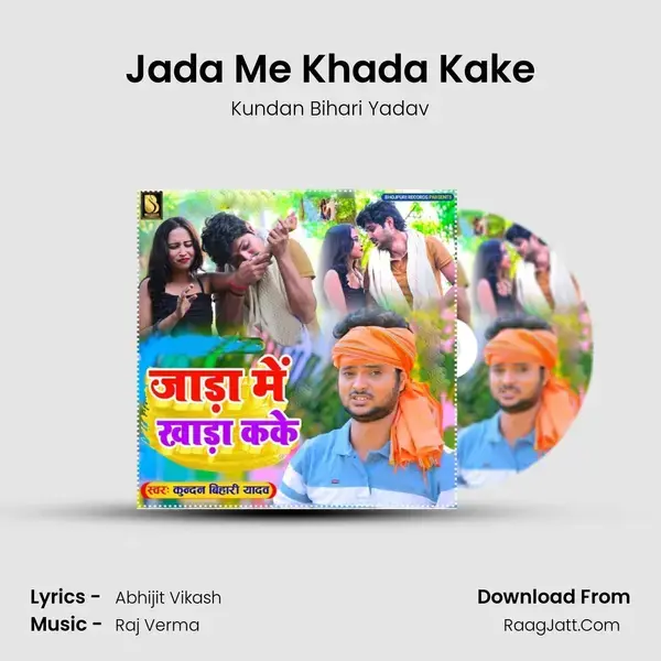 Jada Me Khada Kake mp3 song