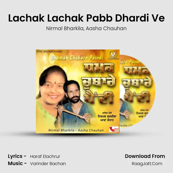 Lachak Lachak Pabb Dhardi Ve mp3 song