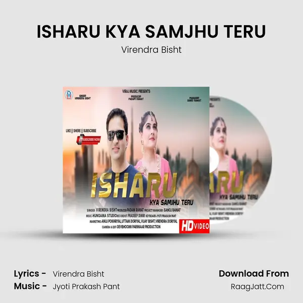 ISHARU KYA SAMJHU TERU Song mp3 | Virendra Bisht