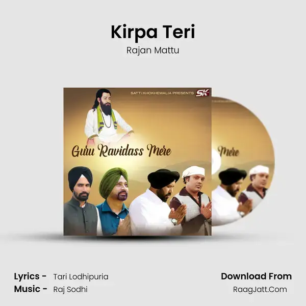 Kirpa Teri Song mp3 | Rajan Mattu