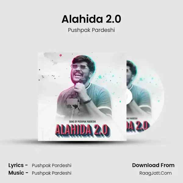 Alahida 2.0 mp3 song