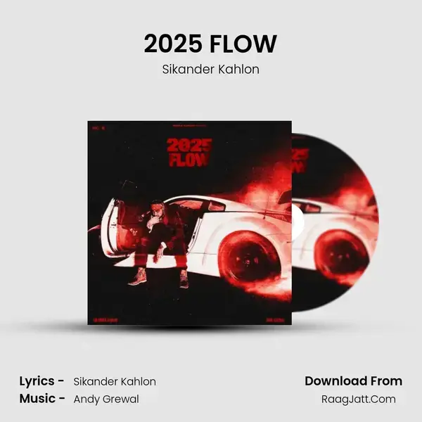 2025 FLOW - Sikander Kahlon