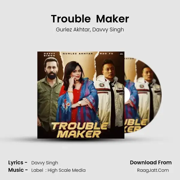 Trouble  Maker mp3 song