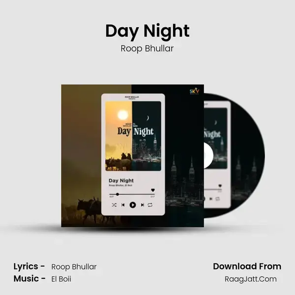 Day Night mp3 song