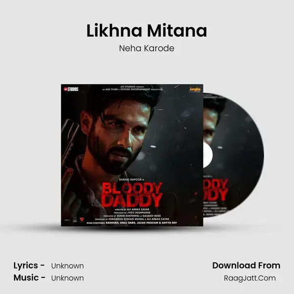 Likhna Mitana Song mp3 | Neha Karode