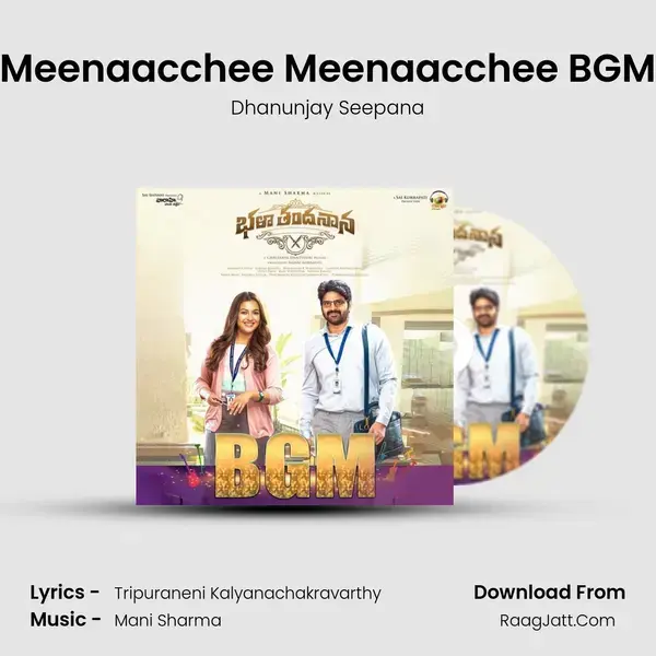 Meenaacchee Meenaacchee BGM Song mp3 | Dhanunjay Seepana