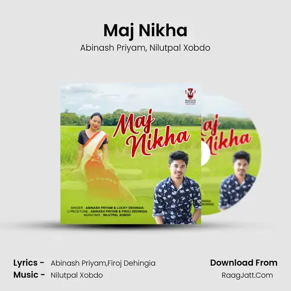 Maj Nikha mp3 song