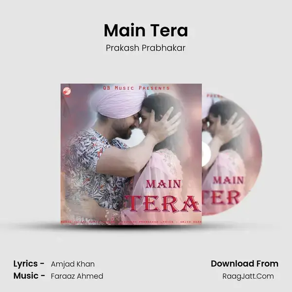 Main Tera mp3 song