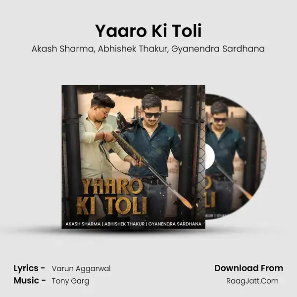 Yaaro Ki Toli mp3 song