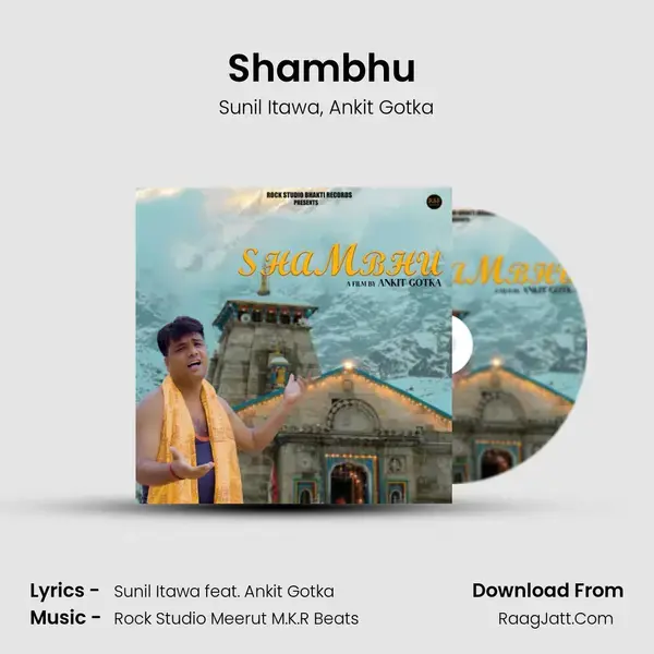 Shambhu (feat. Ankit Gotka) mp3 song