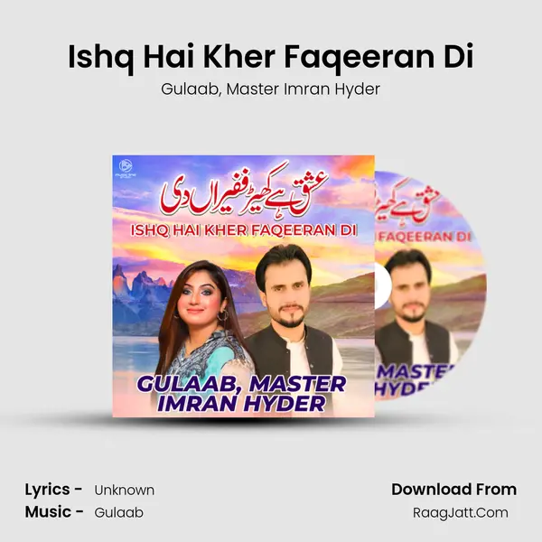 Ishq Hai Kher Faqeeran Di mp3 song