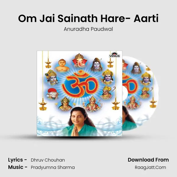 Om Jai Sainath Hare- Aarti Song mp3 | Anuradha Paudwal