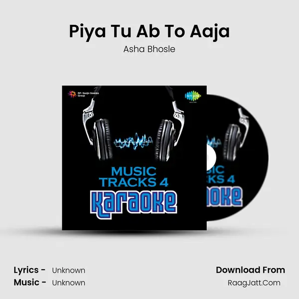 Piya Tu Ab To Aaja Song mp3 | Asha Bhosle