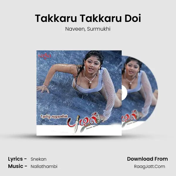 Takkaru Takkaru Doi Song mp3 | Naveen