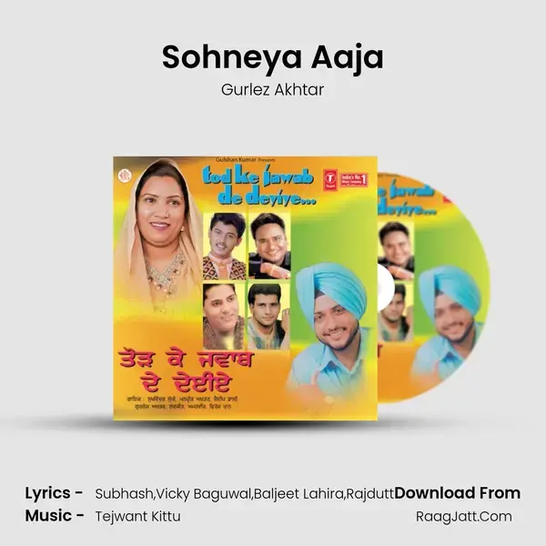 Sohneya Aaja Song mp3 | Gurlez Akhtar