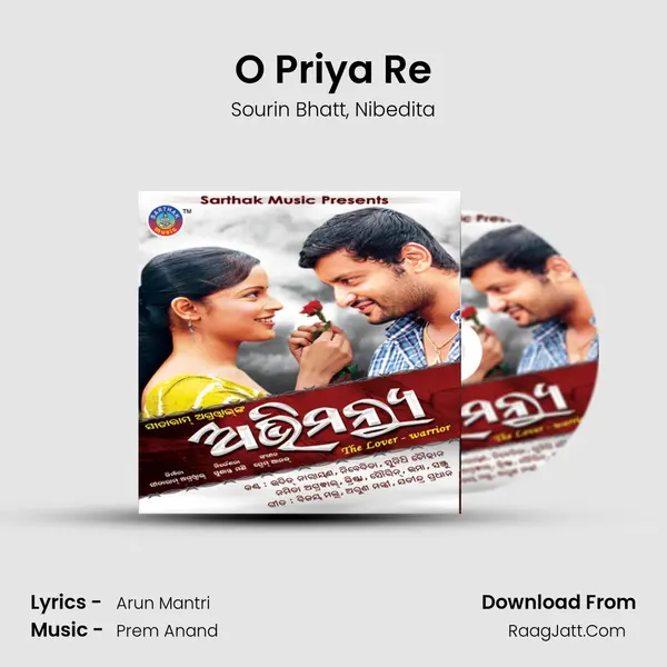 O Priya Re Song mp3 | Sourin Bhatt