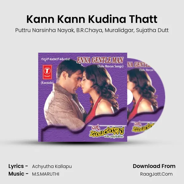 Kann Kann Kudina Thatt mp3 song