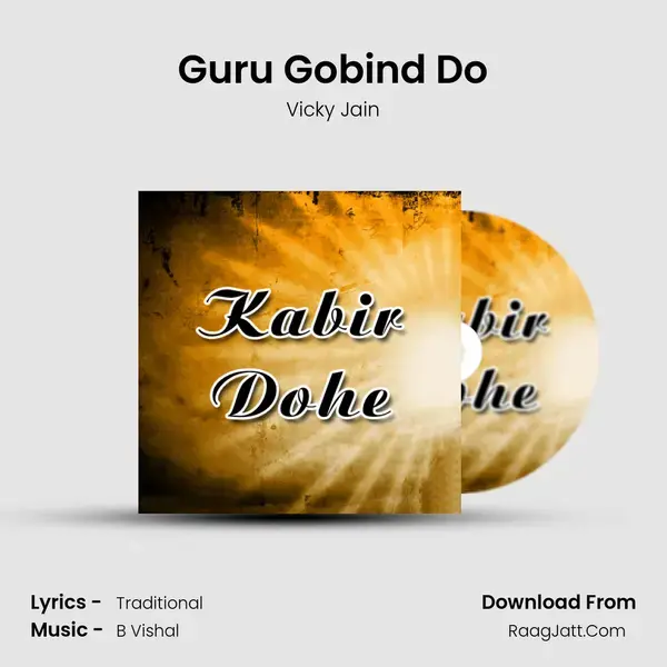 Kabir Dohe - Vicky Jain