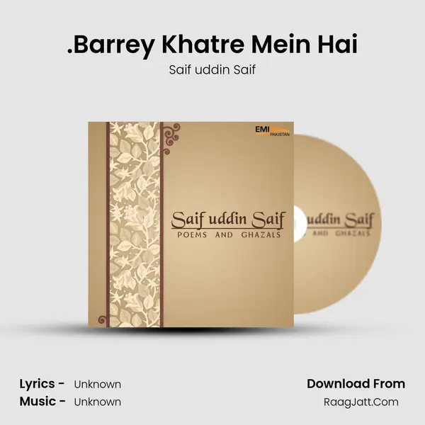 .Barrey Khatre Mein Hai mp3 song