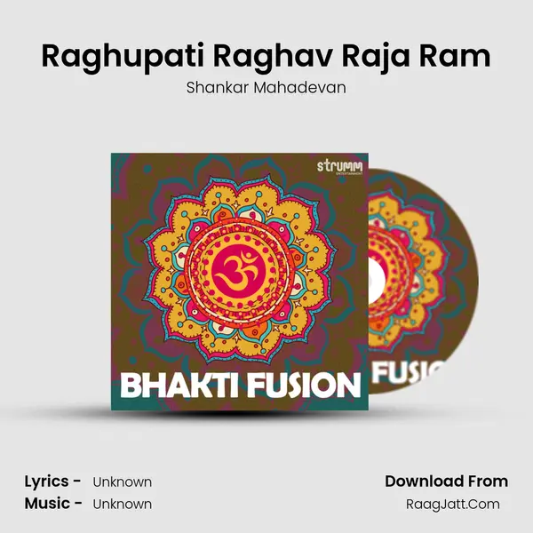 Raghupati Raghav Raja Ram Song mp3 | Shankar Mahadevan