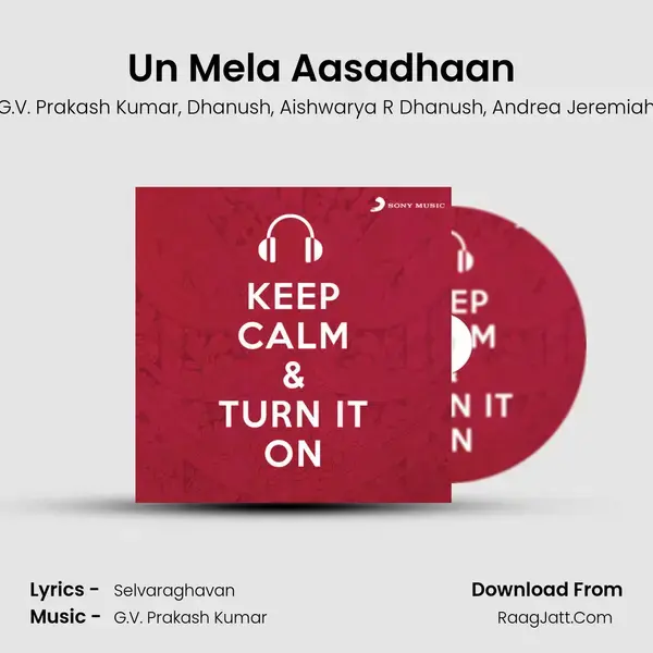 Un Mela Aasadhaan (From 