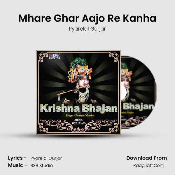 Mhare Ghar Aajo Re Kanha mp3 song