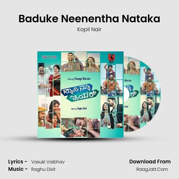 Baduke Neenentha Nataka Song mp3 | Kapil Nair