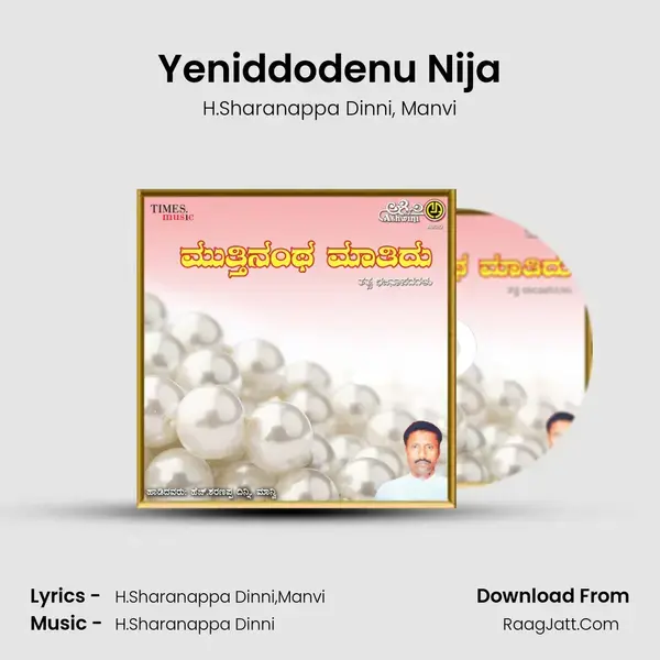 Yeniddodenu Nija Song mp3 | H.Sharanappa Dinni