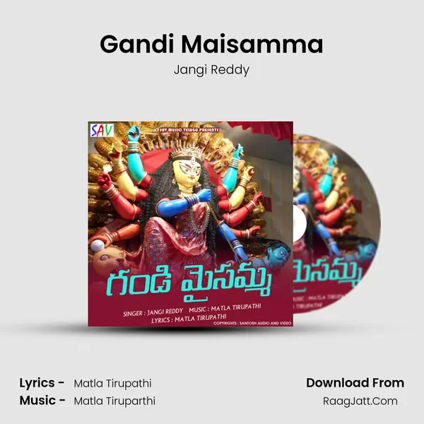 Gandi Maisamma Song mp3 | Jangi Reddy