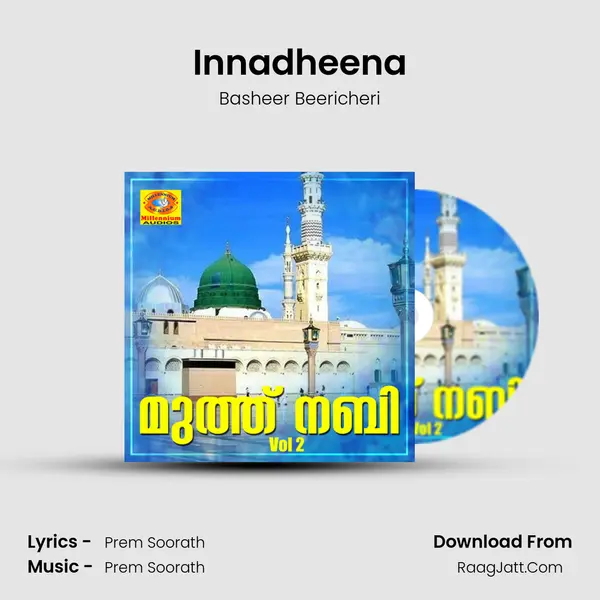 Innadheena Song mp3 | Basheer Beericheri