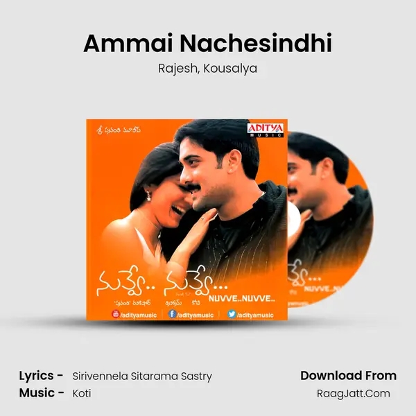 Ammai Nachesindhi Song mp3 | Rajesh