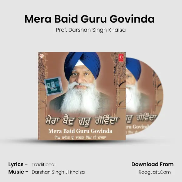 Mera Baid Guru Govinda - Prof. Darshan Singh Khalsa