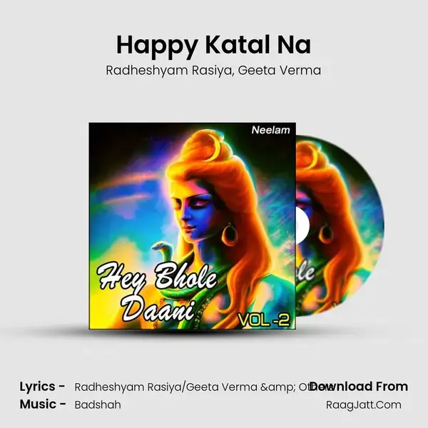 Happy Katal Na Song mp3 | Radheshyam Rasiya