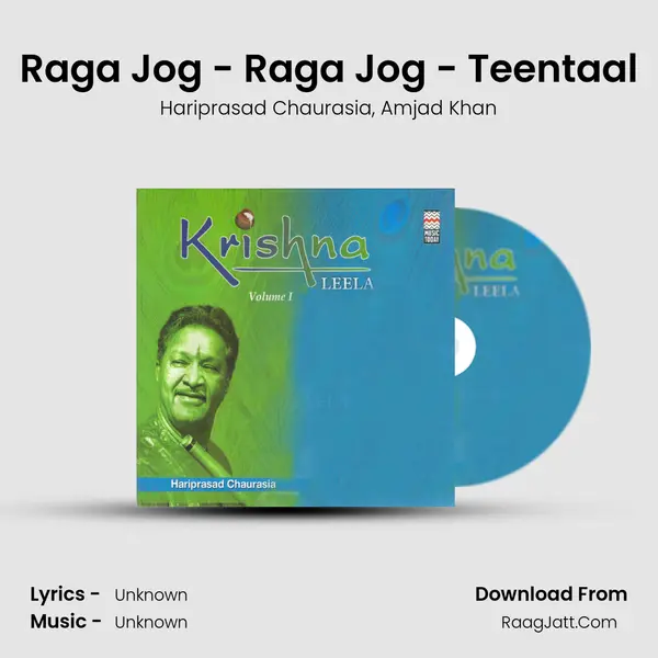 Raga Jog - Raga Jog - Teentaal mp3 song