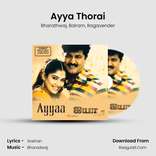 Ayya Thorai Song mp3 | Bharathwaj